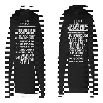 First Of All Run Away Debate Debating Long Sleeve T-Shirt | Mazezy