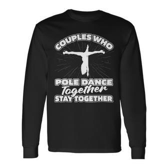 Fitness Couple Dancer Fit Pole Dancing 1 Long Sleeve T-Shirt - Monsterry UK