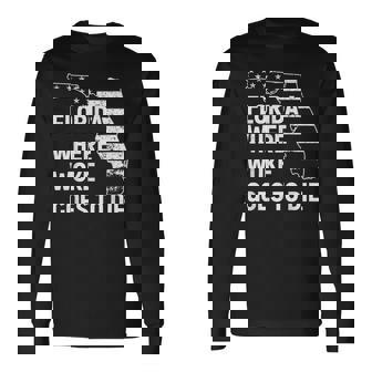 Florida Where Woke Goes To Die Retro Long Sleeve T-Shirt | Mazezy