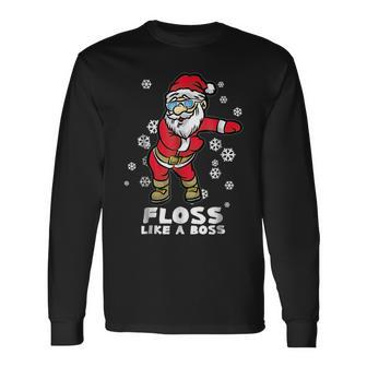 Floss Like A Boss Dancing Santa Dancing Long Sleeve T-Shirt | Mazezy