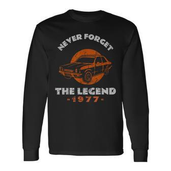 Never Forget The Legend Chevette Car Long Sleeve T-Shirt | Mazezy