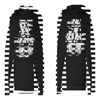 Free Fist Bumps Long Sleeve T-Shirt | Mazezy
