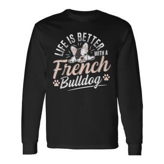 French Bulldog For A French Bulldog Owner Long Sleeve T-Shirt - Seseable