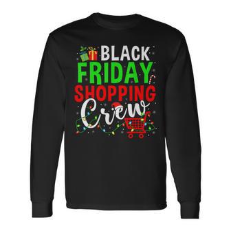 Friday Shopping Crew Christmas Lights Black Shopping Family Long Sleeve T-Shirt - Monsterry DE