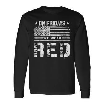 On Friday We Wear Red American Flag Military Supportive Long Sleeve T-Shirt - Monsterry