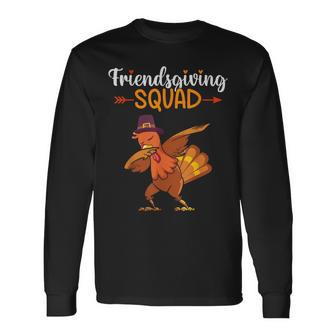Friendsgiving Squad Friends Thanksgiving 2023 Friendship Long Sleeve T-Shirt - Monsterry