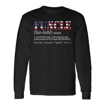 Funcle For Veteran Fun Uncle Patriotics America Flag Long Sleeve T-Shirt | Mazezy