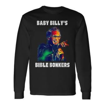 Baby Billy's Bible Bonker Long Sleeve - Monsterry