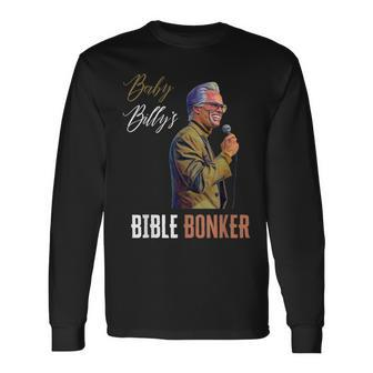 Baby Billy's Bible Bonker Long Sleeve - Seseable
