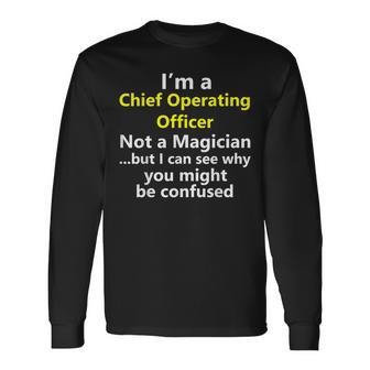 Chief Operating Officer Coo Job Career Occupation Long Sleeve T-Shirt | Mazezy
