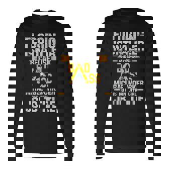 Floor Installer Quote Construction Worker Long Sleeve T-Shirt | Mazezy