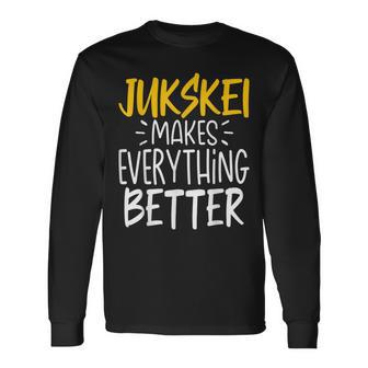 Jukskei Makes Everything Better Jukskei Sports Long Sleeve T-Shirt | Mazezy