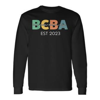 Future Behavior Analyst Bcba In Progress Training Est 2023 Long Sleeve - Seseable