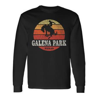 Galena Park Tx Vintage Country Western Retro Long Sleeve T-Shirt | Mazezy