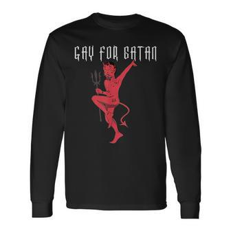 Gay For Satan Lgbt Goth Gay Pride Satan Long Sleeve T-Shirt T-Shirt | Mazezy