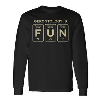 Gerontology Major Gerontologist Graduation Long Sleeve T-Shirt | Mazezy