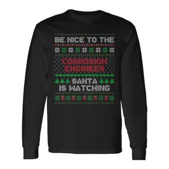 For Corrosion Engineer Corrosion Engineer Ugly Sweater Long Sleeve T-Shirt | Mazezy