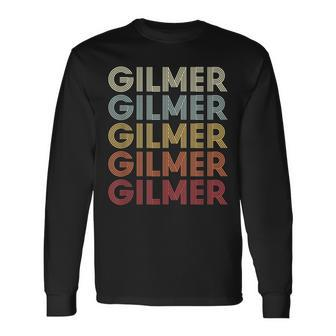 Gilmer Texas Gilmer Tx Retro Vintage Text Long Sleeve T-Shirt | Mazezy