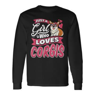 A Girl Who Loves Corgis Dog Puppy Spirit Animal Pet Owner Long Sleeve T-Shirt T-Shirt | Mazezy DE