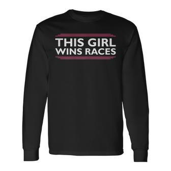 This Girl Wins Races I Cone And Racing Car Autocross Racing Long Sleeve T-Shirt T-Shirt | Mazezy