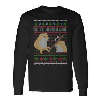 Go To Horny Jail Ugly Christmas Sweater Bonk Meme Long Sleeve T-Shirt - Monsterry