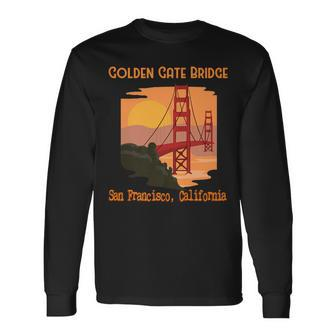 Golden Gate Bridge San Francisco California Souvenir Long Sleeve T-Shirt | Mazezy