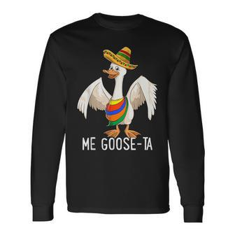 Me Goose Ta Mexican Spanish Me Gusta Farmer Goose Pun Long Sleeve T-Shirt | Mazezy DE