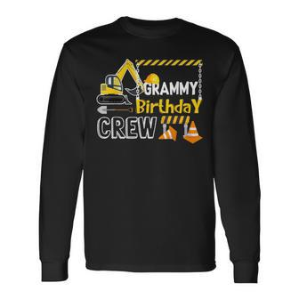 Grammy Birthday Crew Construction Birthday Long Sleeve T-Shirt | Mazezy