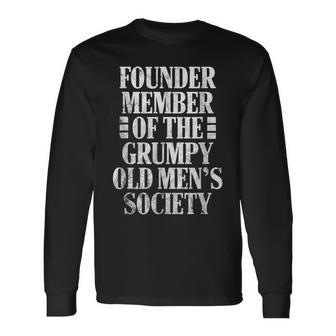 Grandpa Grumpy Old Society Grandad Long Sleeve T-Shirt T-Shirt | Mazezy