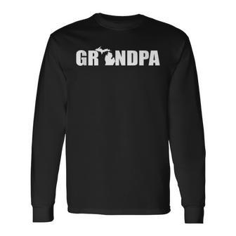 Grandpa Michigan Pride State Grandpa Father Long Sleeve T-Shirt T-Shirt | Mazezy UK