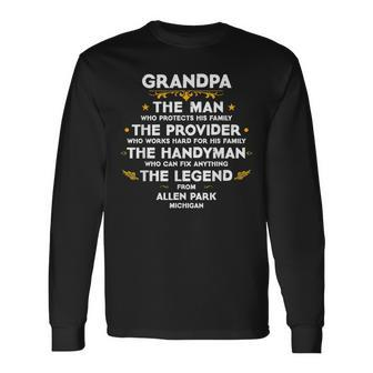 Grandpa Quote Usa City Allen Park Michigan Long Sleeve T-Shirt T-Shirt | Mazezy