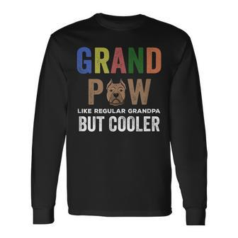Grandpaw Like Regular Grandpa But Cooler Father Day Long Sleeve T-Shirt | Mazezy