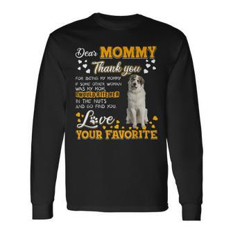 Great Pyrenees Dear Mommy Thank You For Being My Mommy Long Sleeve T-Shirt - Monsterry