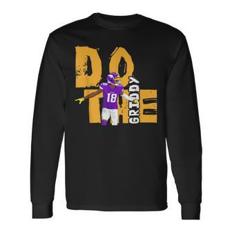 Do The Griddy Griddy Dance Football Long Sleeve T-Shirt - Monsterry UK