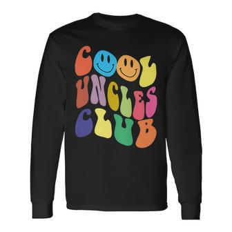 Groovy Cool Uncles Club Smile Colorful Fathers Day Long Sleeve T-Shirt - Seseable