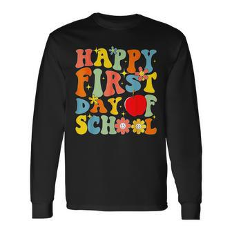Groovy Happy First Day Of School Back To School Teachers Long Sleeve T-Shirt - Seseable