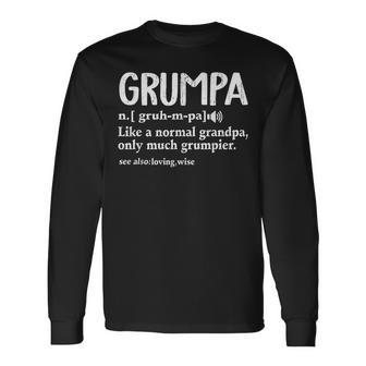 Grumpa Definition Like A Normal Grandpa Grumpy Old Man Long Sleeve T-Shirt T-Shirt | Mazezy CA