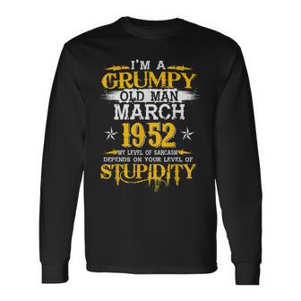 Grumpy Old Man Born In March 1952 68Th Birthday Long Sleeve T-Shirt T-Shirt | Mazezy