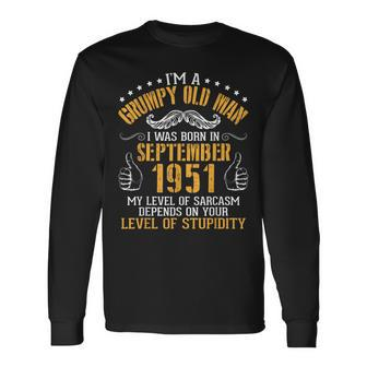 Im A Grumpy Old Man I Was Born In September 1951 Birthday Long Sleeve T-Shirt T-Shirt | Mazezy
