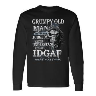 Grumpy Old Man Before You Judge Me Long Sleeve T-Shirt T-Shirt | Mazezy