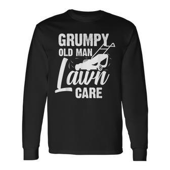 Grumpy Old Man Lawn Care Grass Cutting Lawn Mower Long Sleeve T-Shirt T-Shirt | Mazezy