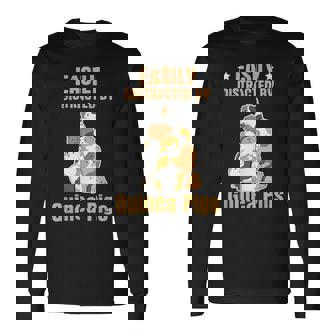 Guinea Pig Quote For A Guinea Lover Long Sleeve T-Shirt | Mazezy