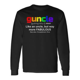 Guncle For Gay Uncle Lgbt Pride Long Sleeve T-Shirt | Mazezy