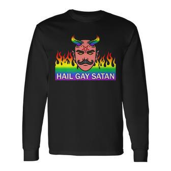 Hail Gay Satan Lgbt Pride Long Sleeve T-Shirt | Mazezy