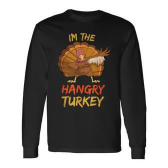 Hangry Turkey Matching Family Group Thanksgiving Party Pj Long Sleeve T-Shirt | Mazezy