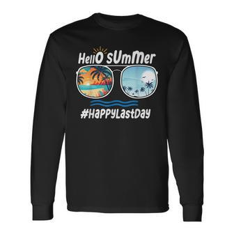Happy Last Day Of School Hello Summer Sunglasses Beach Long Sleeve T-Shirt T-Shirt | Mazezy