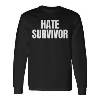 Hate Survivor For All The Dogs Rap Trap Hip Hop Music Long Sleeve T-Shirt - Seseable