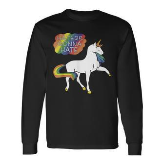 Haters Gonna Hate Unicorn Meme Long Sleeve T-Shirt | Mazezy