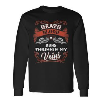 Heath Blood Runs Through My Veins Family Christmas Long Sleeve T-Shirt - Seseable