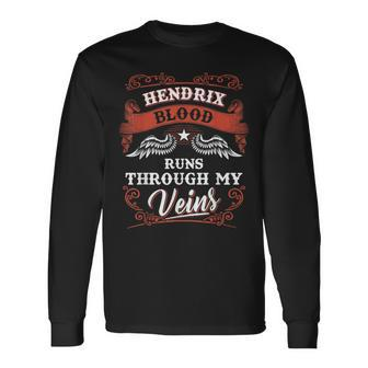 Hendrix Blood Runs Through My Veins Family Christmas Long Sleeve T-Shirt - Seseable